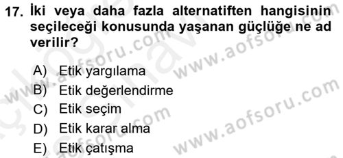 Görüşme Teknikleri Dersi 2017 - 2018 Yılı 3 Ders Sınavı 17. Soru