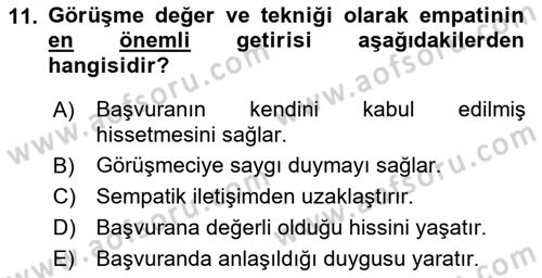 Görüşme Teknikleri Dersi 2018 - 2019 Yılı 3 Ders Sınavı 11. Soru