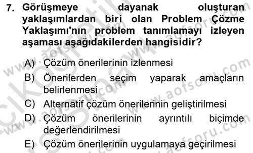 Görüşme Teknikleri Dersi 2018 - 2019 Yılı 3 Ders Sınavı 7. Soru