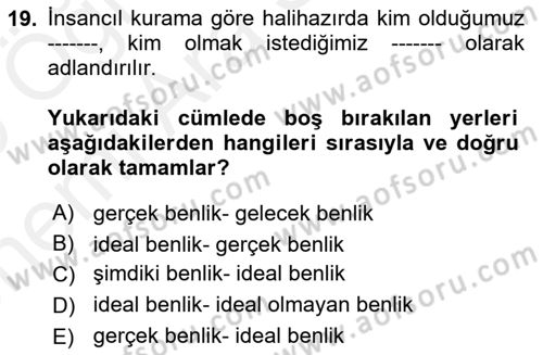 Görüşme Teknikleri Dersi 2018 - 2019 Yılı (Vize) Ara Sınavı 19. Soru