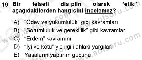 Görüşme Teknikleri Dersi 2018 - 2019 Yılı (Final) Dönem Sonu Sınavı 19. Soru