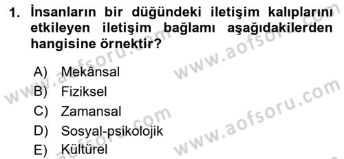 Görüşme Teknikleri Dersi 2018 - 2019 Yılı Yaz Okulu Sınavı 1. Soru