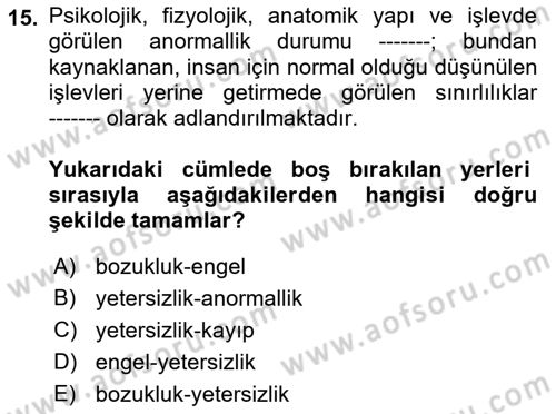 Görüşme Teknikleri Dersi 2018 - 2019 Yılı Yaz Okulu Sınavı 15. Soru