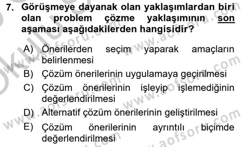 Görüşme Teknikleri Dersi 2018 - 2019 Yılı Yaz Okulu Sınavı 7. Soru