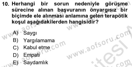 Görüşme Teknikleri Dersi 2020 - 2021 Yılı Yaz Okulu Sınavı 10. Soru