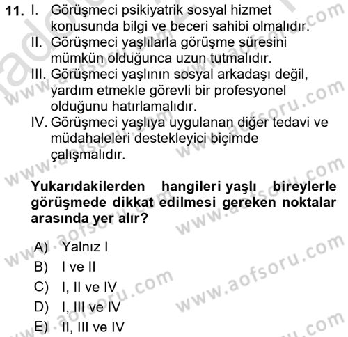 Görüşme Teknikleri Dersi 2020 - 2021 Yılı Yaz Okulu Sınavı 11. Soru