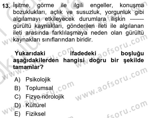 Görüşme Teknikleri Dersi 2020 - 2021 Yılı Yaz Okulu Sınavı 13. Soru