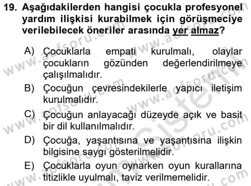 Görüşme Teknikleri Dersi 2020 - 2021 Yılı Yaz Okulu Sınavı 19. Soru