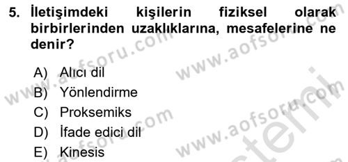 Görüşme Teknikleri Dersi 2020 - 2021 Yılı Yaz Okulu Sınavı 5. Soru