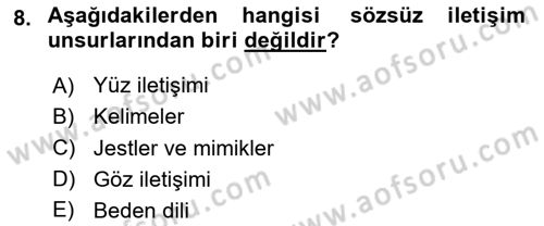 Görüşme Teknikleri Dersi 2020 - 2021 Yılı Yaz Okulu Sınavı 8. Soru