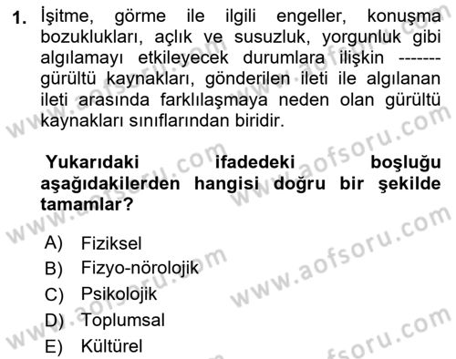 Görüşme Teknikleri Dersi 2021 - 2022 Yılı (Vize) Ara Sınav Soruları 1. Soru
