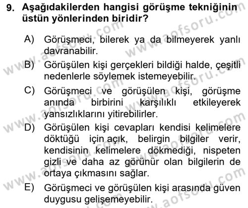 Görüşme Teknikleri Dersi 2021 - 2022 Yılı (Vize) Ara Sınav Soruları 9. Soru