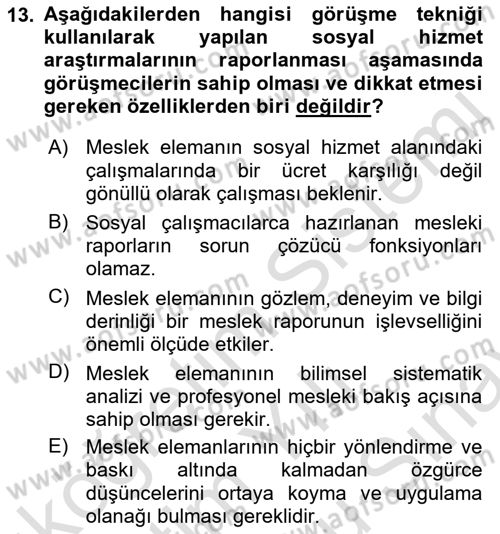 Görüşme Teknikleri Dersi 2021 - 2022 Yılı (Final) Dönem Sonu Sınav Soruları 13. Soru