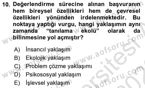 Görüşme Teknikleri Dersi 2021 - 2022 Yılı Yaz Okulu Sınavı 10. Soru