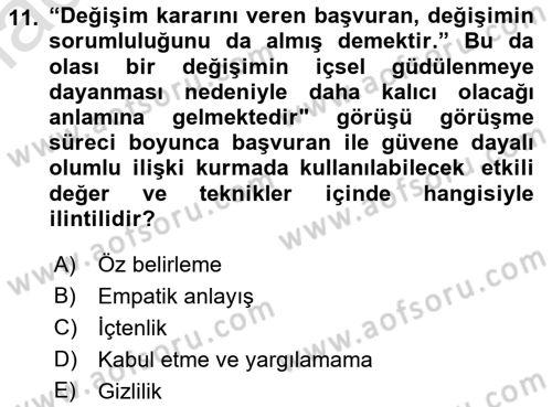 Görüşme Teknikleri Dersi 2021 - 2022 Yılı Yaz Okulu Sınavı 11. Soru