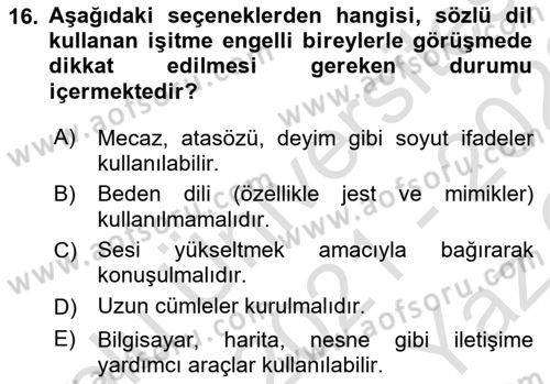 Görüşme Teknikleri Dersi 2021 - 2022 Yılı Yaz Okulu Sınavı 16. Soru