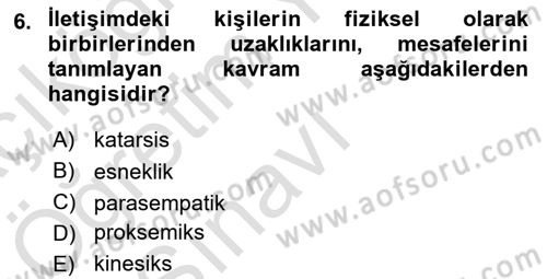 Görüşme Teknikleri Dersi 2021 - 2022 Yılı Yaz Okulu Sınavı 6. Soru