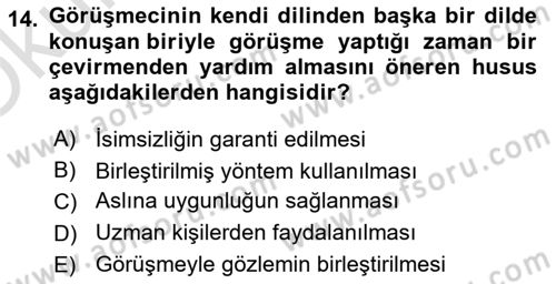 Görüşme Teknikleri Dersi 2022 - 2023 Yılı Yaz Okulu Sınav Soruları 14. Soru