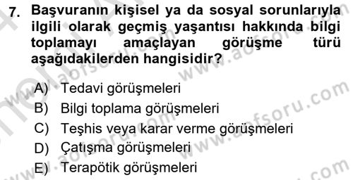 Görüşme Teknikleri Dersi 2023 - 2024 Yılı (Vize) Ara Sınav Soruları 7. Soru