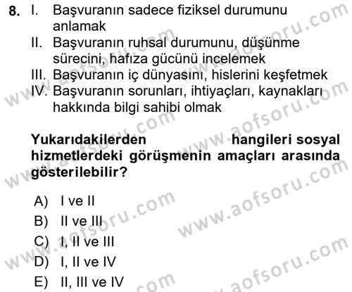 Görüşme Teknikleri Dersi 2023 - 2024 Yılı (Vize) Ara Sınav Soruları 8. Soru