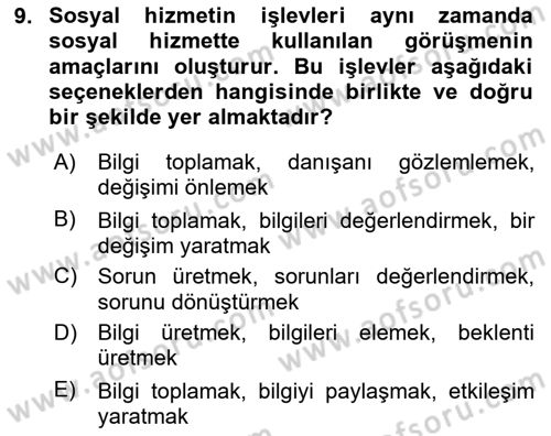 Görüşme Teknikleri Dersi 2023 - 2024 Yılı (Vize) Ara Sınav Soruları 9. Soru