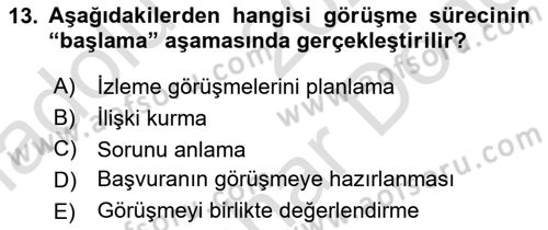 Görüşme Teknikleri Dersi 2024 - 2025 Yılı (Final) Dönem Sonu Sınav Soruları 13. Soru