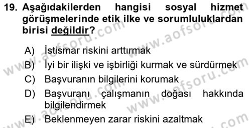 Görüşme Teknikleri Dersi 2024 - 2025 Yılı (Final) Dönem Sonu Sınav Soruları 19. Soru