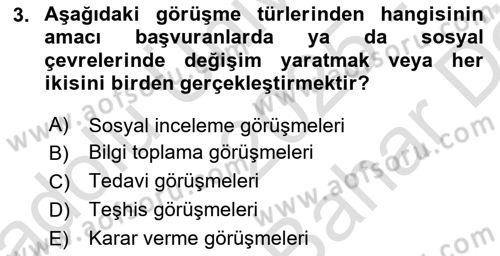 Görüşme Teknikleri Dersi 2025 - 2026 Yılı (Vize) Ara Sınav Soruları 3. Soru