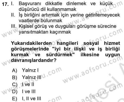 Görüşme Teknikleri Dersi 2025 - 2026 Yılı (Final) Dönem Sonu Sınav Soruları 17. Soru