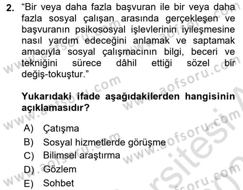 Görüşme Teknikleri Dersi 2025 - 2026 Yılı (Final) Dönem Sonu Sınav Soruları 2. Soru