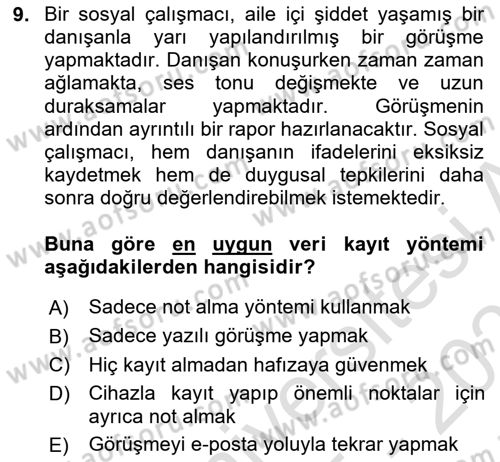 Görüşme Teknikleri Dersi 2025 - 2026 Yılı (Final) Dönem Sonu Sınav Soruları 9. Soru