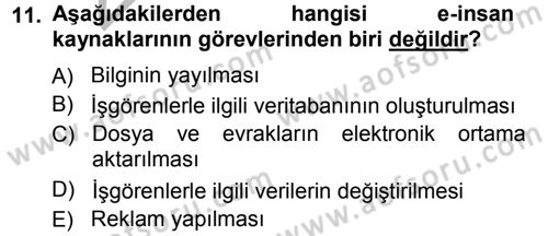 E-İş Süreçleri Dersi 2012 - 2013 Yılı (Vize) Ara Sınav Soruları 11. Soru