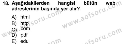 E-İş Süreçleri Dersi 2012 - 2013 Yılı (Vize) Ara Sınav Soruları 18. Soru