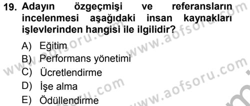 E-İş Süreçleri Dersi 2012 - 2013 Yılı (Vize) Ara Sınav Soruları 19. Soru