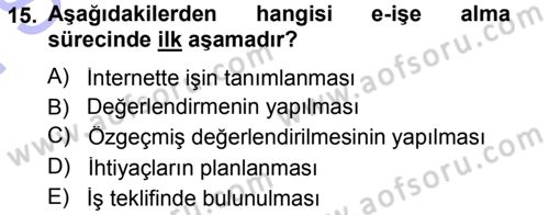 E-İş Süreçleri Dersi 2012 - 2013 Yılı (Final) Dönem Sonu Sınav Soruları 15. Soru
