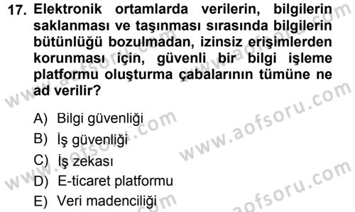 E-İş Süreçleri Dersi 2012 - 2013 Yılı (Final) Dönem Sonu Sınav Soruları 17. Soru
