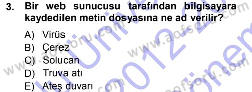 E-İş Süreçleri Dersi 2012 - 2013 Yılı (Final) Dönem Sonu Sınav Soruları 3. Soru