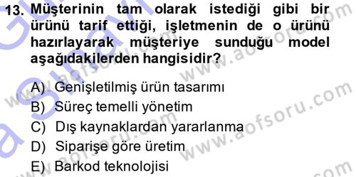 E-İş Süreçleri Dersi 2013 - 2014 Yılı (Vize) Ara Sınav Soruları 13. Soru
