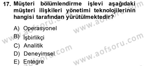 E-İş Süreçleri Dersi 2013 - 2014 Yılı (Vize) Ara Sınav Soruları 17. Soru