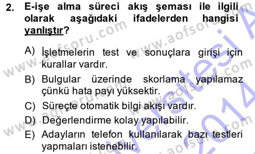 E-İş Süreçleri Dersi 2013 - 2014 Yılı (Vize) Ara Sınav Soruları 2. Soru