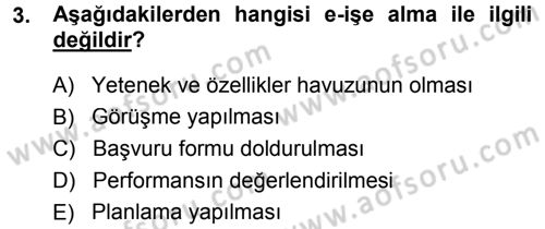 E-İş Süreçleri Dersi 2013 - 2014 Yılı (Vize) Ara Sınav Soruları 3. Soru
