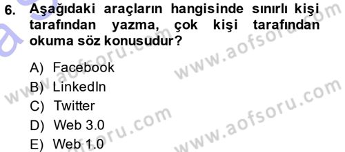 E-İş Süreçleri Dersi 2013 - 2014 Yılı (Vize) Ara Sınav Soruları 6. Soru