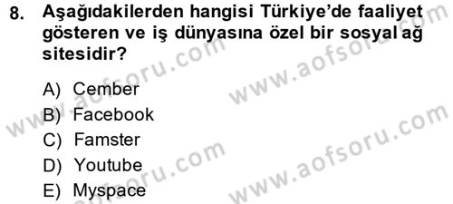 E-İş Süreçleri Dersi 2013 - 2014 Yılı (Vize) Ara Sınav Soruları 8. Soru