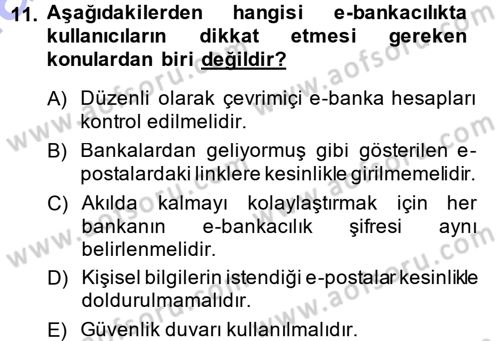 E-İş Süreçleri Dersi 2013 - 2014 Yılı (Final) Dönem Sonu Sınav Soruları 11. Soru