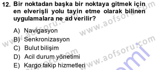 E-İş Süreçleri Dersi 2013 - 2014 Yılı (Final) Dönem Sonu Sınav Soruları 12. Soru