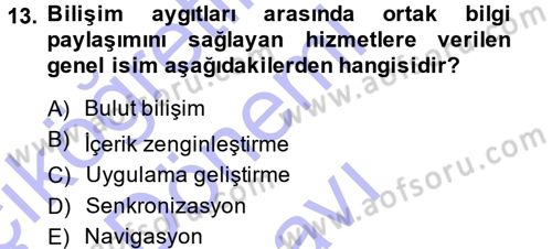 E-İş Süreçleri Dersi 2013 - 2014 Yılı (Final) Dönem Sonu Sınav Soruları 13. Soru