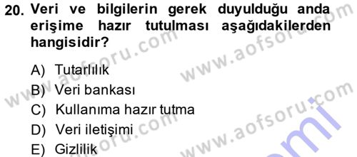 E-İş Süreçleri Dersi 2013 - 2014 Yılı (Final) Dönem Sonu Sınav Soruları 20. Soru