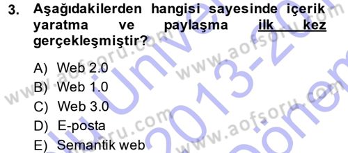 E-İş Süreçleri Dersi 2013 - 2014 Yılı (Final) Dönem Sonu Sınav Soruları 3. Soru