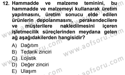 E-İş Süreçleri Dersi 2013 - 2014 Yılı Tek Ders Sınav Soruları 12. Soru