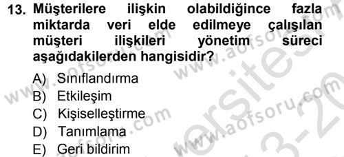 E-İş Süreçleri Dersi 2013 - 2014 Yılı Tek Ders Sınav Soruları 13. Soru